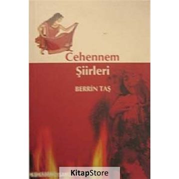 CEHENNEM ŞİİRLERİ - BERRIN TAŞ