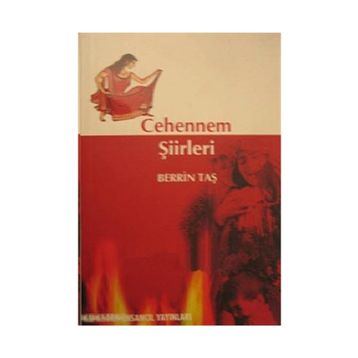 CEHENNEM ŞİİRLERİ - BERRIN TAŞ