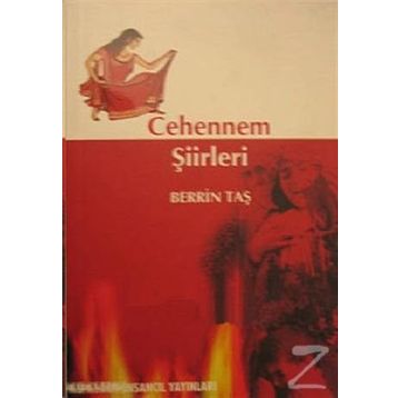 CEHENNEM ŞİİRLERİ - BERRIN TAŞ
