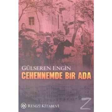 Cehennemde Bir Ada - Gülseren Engin