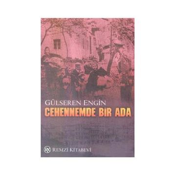 Cehennemde Bir Ada - Gülseren Engin