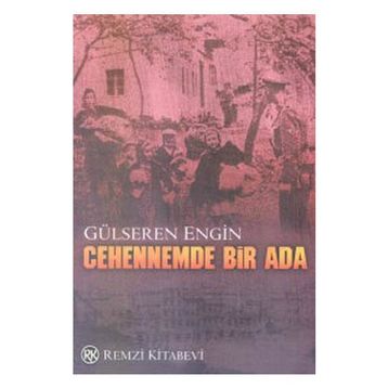 Cehennemde Bir Ada - Gülseren Engin