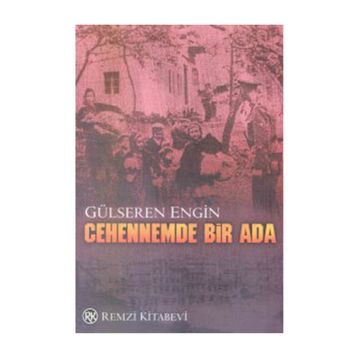Cehennemde Bir Ada - Gülseren Engin