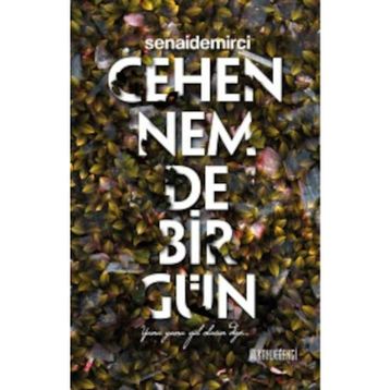 Cehennemde Bir Gün - senai demirici