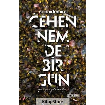 Cehennemde Bir Gün - senai demirici