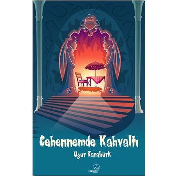 Cehennemde Kahvaltı - Uğur Karabürk