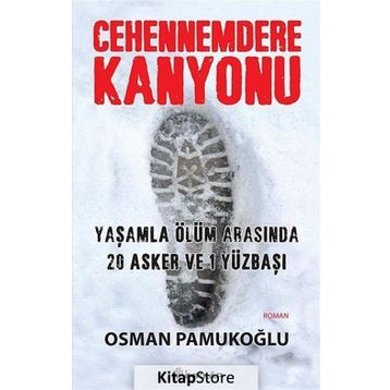 Cehennemdere Kanyonu - Osman Pamukoğlu