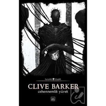 Cehennemlik Yürek - Clive Barker