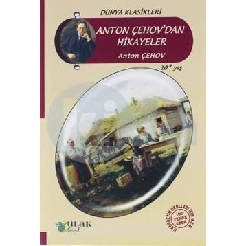 ÇEHOV'DAN SEÇME HIKAYELER - ANTON PAVLOVIÇ ÇEHOV