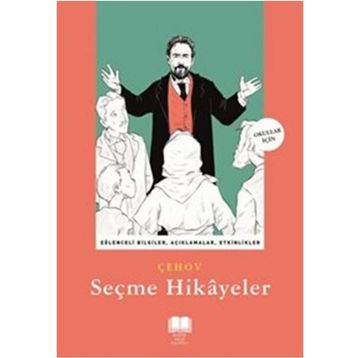 ÇEHOV'DAN SEÇME HIKAYELER - ANTON PAVLOVIÇ ÇEHOV
