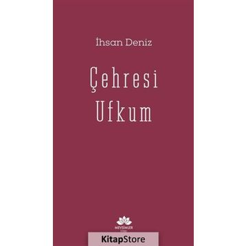 Çehresi Ufkum - İhsan Deniz