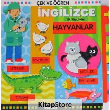 Çek ve Öğren İngilizce-Hayvanlar - Kolektif