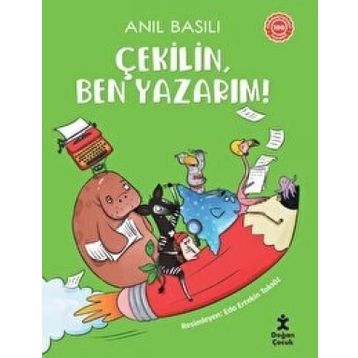 Çekilin Ben Yazarım Anıl Basılı