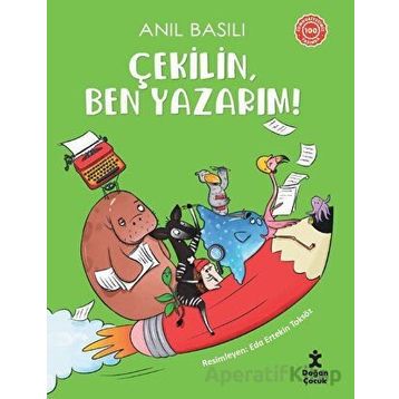 Çekilin Ben Yazarım Anıl Basılı