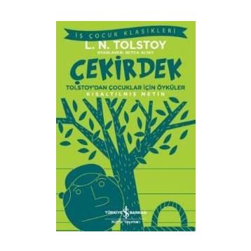 Çekirdek - Lev Nikolayeviç Tolstoy