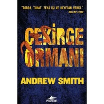 Çekirge Ormanı - Andrew Smith