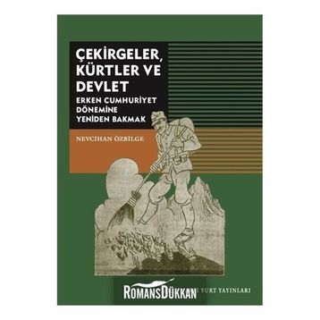 Çekirgeler Kürtler ve Devlet - Nevcihan Özbilge