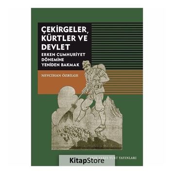 Çekirgeler Kürtler ve Devlet - Nevcihan Özbilge