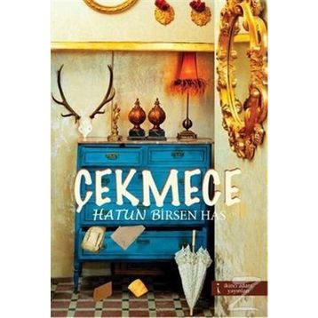 ÇEKMECE - HATUN BIRSEN HAS