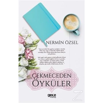 Çekmeceden Öyküler - Nermin Özsel