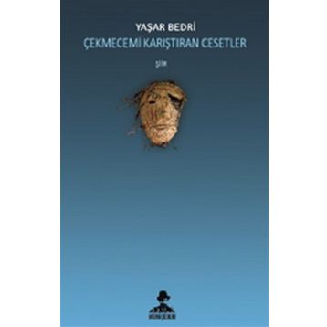 Çekmecemi Karıştıran Cesetler - Yaşar Bedri