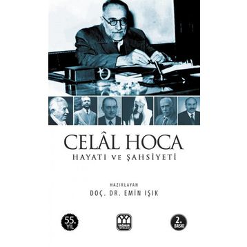 Celal Hoca Hayatı ve Şahsiyeti - Emin Işık