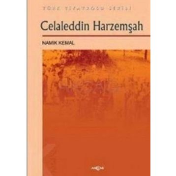 Celaleddin Harzemşah - Namık Kemal