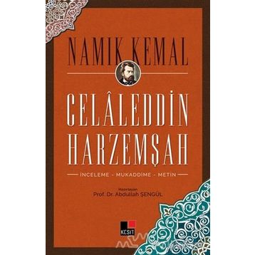 Celaleddin Harzemşah - Namık Kemal