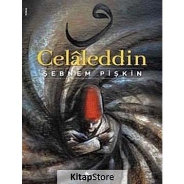 Celaleddin - Şebnem Pişkin