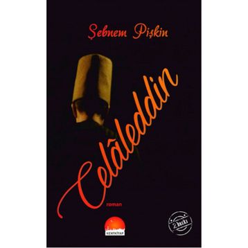 Celaleddin - Şebnem Pişkin