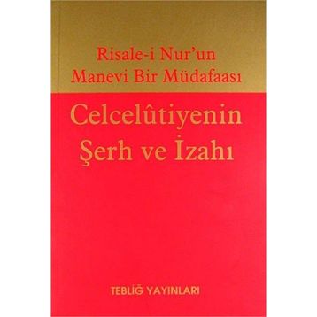 Celcelutiyenin Şerh ve İzahı - kollektif