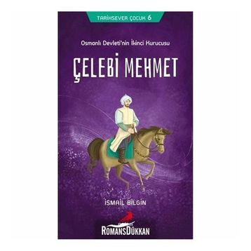 Çelebi Mehmet - İsmail Bilgin