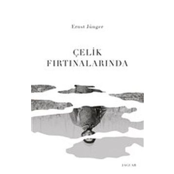 Çelik Fırtınalarında - Ernst Jünger