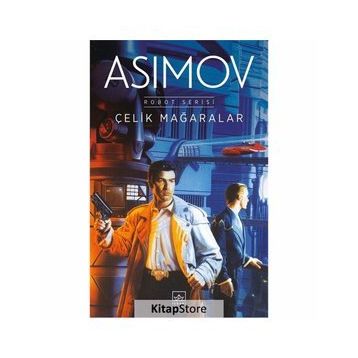 Çelik Mağaralar - Asimov