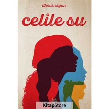 Celile Su - İlknur Ergun