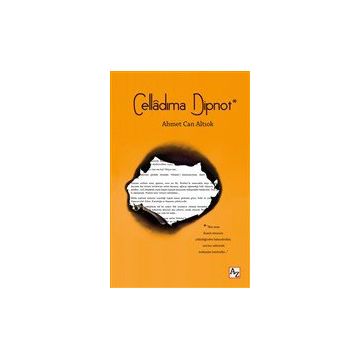 Celladıma Dipnot - Ahmet Can Altıok