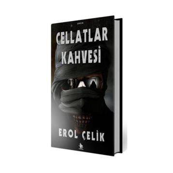 Cellatlar Kahvesi - Erol Çelik