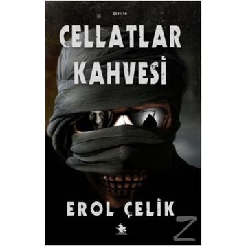 Cellatlar Kahvesi - Erol Çelik