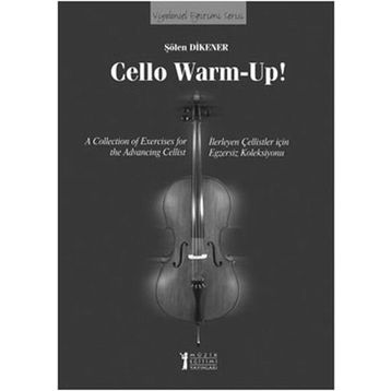 Cello Warm-Up! - Dr. Şölen Dikener