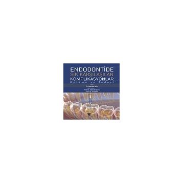 Celsus Kitabevi Endodontide Sık Karşılaşılan Komplikasyonlar