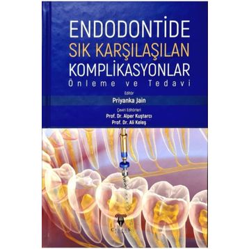 Celsus Kitabevi Endodontide Sık Karşılaşılan Komplikasyonlar