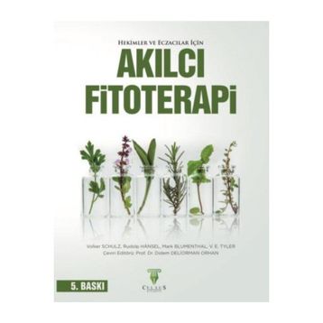 Celsus Kitabevi Hekimler ve Eczacılar İçin Akılcı Fitoterapi 5.Baskı
