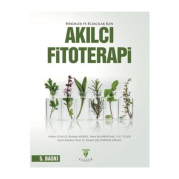 Celsus Kitabevi Hekimler ve Eczacılar İçin Akılcı Fitoterapi 5.Baskı
