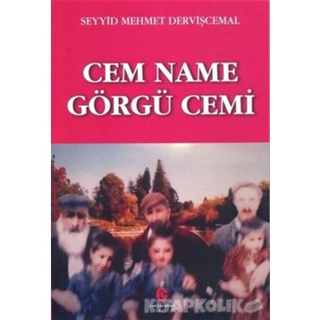 Cem Name Görgü Cemi - Seyyid Mehmet Dervişcemal