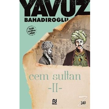 Cem Sultan 2.Cilt - Yavuz Bahadıroğlu