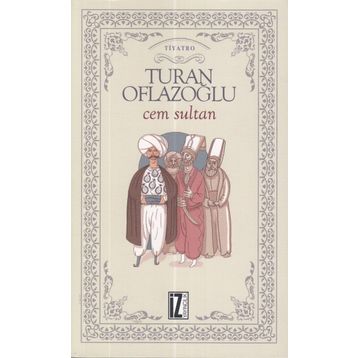 CEM SULTAN - A. TURAN OFLAZOĞLU (ISBN:9789753557726)