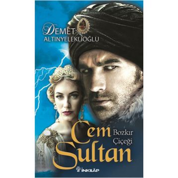 Cem Sultan - A. Turan Oflazoğlu