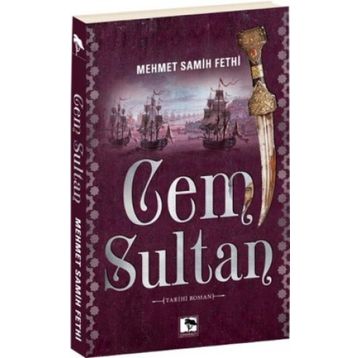 Cem Sultan - A. Turan Oflazoğlu
