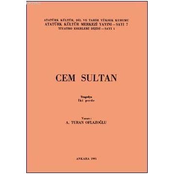 Cem Sultan - Demet Altınyeleklioğlu