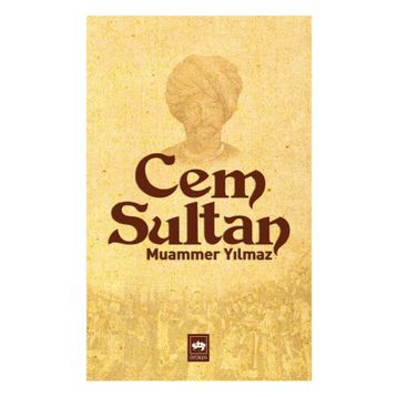 CEM SULTAN - MUAMMER YILMAZ